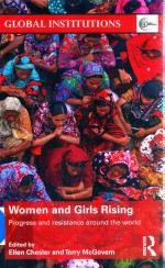 Wo<em>m</em>en And Girls Rising Progress And Resistance Around The World