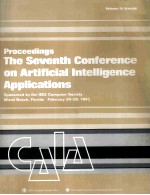 SEVENTH IEEE CONFERENCE ON <em>ARTIFICIAL</em> <em>INTELLIGENCE</em> APPLICATIONS Volume II:Visuals