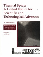 THERMAL SPRAY:A UNITED FORUM FOR S<em>C</em>IENTIFI<em>C</em> AND TE<em>C</em>HNOLOGI<em>C</em>AL ADVAN<em>C</em>ES