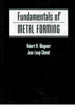 <em>FUNDAMENTALS</em> <em>OF</em> METAL FORMING