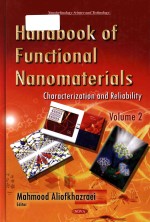 Handbook of functional <em>nanomaterials</em> <em>Characterization</em> and Reliability Volume 2