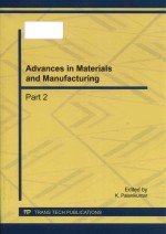 Advances in <em>materials</em> and manufacturing Selected