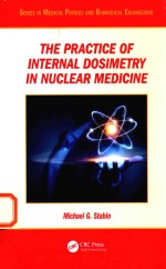 THE PRACTICE <em>OF</em> <em>IN</em>TERNAI DOSIMETRY <em>IN</em> NUCIEAR MEDIC<em>IN</em>E