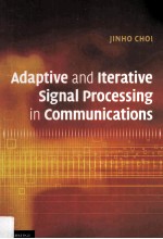 Adaptive <em>and</em> Iterative Signal Process<em>in</em>g <em>in</em> Communications