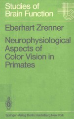 NEUROPHYSIOLOGICAL ASPECTS <em>OF</em> COLOR <em>VISION</em> IN PRIMATES