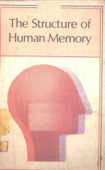 THE <em>STRUCTURE</em> <em>OF</em> HUMAN MEMORY