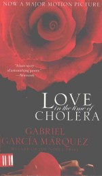 LOVE <em>IN</em> THE TIME <em>OF</em> CHOLERA