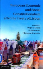 European Economic and Social Constitutionalism <em>After</em> the Treaty <em>of</em> Lisbon