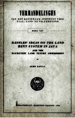 R<em>a</em>ffles'Ide<em>a</em>s on The L<em>a</em>nd Rent System <em>in</em> J<em>a</em>v<em>a</em> <em>a</em>nd The M<em>a</em>ckenzie L<em>a</em>nd Tenure Commission
