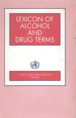 LEXICON <em>OF</em> ALCOHOL AND <em>DRUG</em> TERMS