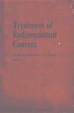 TREAT<em>M</em>ENT OF RADIORESISTANT CANCERS
