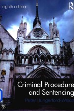 <em>Criminal</em> <em>Procedure</em> and Sentencing Eighth <em>Edition</em>