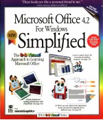 <em>MICROSOFT</em> OFFICE 4.2 <em>FOR</em> <em>WINDOWS</em> SIMPLIFIED