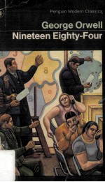 Nineteen Eighty-<em>Four</em> A Novel