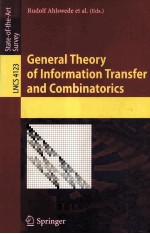 General <em>Theory</em> of <em>Information</em> Transfer and Combinatorics