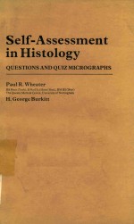 SELF ASSESSMENT <em>IN</em> HISTOLOGY QUESTIONS AND QUIZ MICROGRAPHS