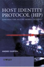 Host Identity Protocol(HIP):Towards the Secure Mobile <em>Internet</em>