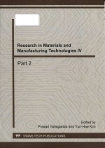 <em>Research</em> in <em>materials</em> <em>and</em> manufacturing technologies IV <em>selected</em>