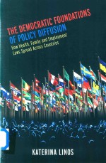 The Democratic Foundations <em>of</em> Policy Diffusion How Health