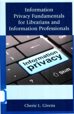 In<em>for</em>mation Privacy Fundamentals <em>for</em> Librarians and In<em>for</em>mation Professionals