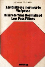 Zeitdiskrete normierte Tiefpasse Discrete Time Normalized Low Pass <em>Filters</em>