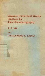 ORGANIC FUNCTIONAL GROUP ANALYSIS BY GAS CHRO<em>MA</em>TOGRAPHY