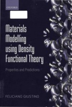 Materials modelling using density functional theory properties and <em>prediction</em>s