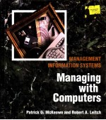 MANAGEMENT INFORMATION <em>SYSTEM</em>S  MANAGING <em>WITH</em> COMPUTERS