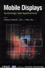 <em>Mobile</em> Displays Technoogy <em>and</em> <em>Applications</em>