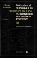 METHODE<em>S</em> ET TECHNIQUE<em>S</em> DE TRAITEMENT DU <em>S</em>IGNAL ET APPLICATION<em>S</em> AUX ME<em>S</em>URE<em>S</em> PHY<em>S</em>IQUE<em>S</em> TOME I
