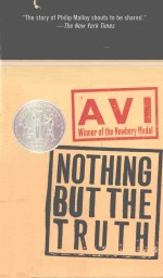 PRAISE <em>FOR</em> NOTHING BUT <em>THE</em> TRUTH