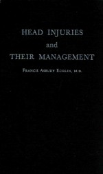 HEAD INJURIES AND THEIR <em>MANAGEMENT</em>