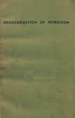 DESULFURIZATION <em>OF</em> PETROLEUM