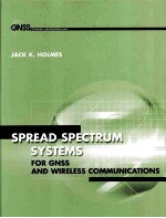Spread Spectrum <em>Systems</em> <em>for</em> GNSS and Wireless Communications