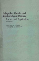 INTEGRATED CIRCUITS AND SEMICONDUCTOR DEVICES T<em>H</em>EORY AND APPLICATION