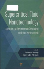 Supercritical fluid <em>n</em>a<em>n</em>otech<em>n</em>ology adva<em>n</em>ces a<em>n</em>d applicatio<em>n</em>s i<em>n</em> composites a<em>n</em>d hybrid <em>n</em>a<em>n</em>omaterials