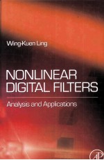 Nonlinear Digital Filters Analysis <em>and</em> <em>Applications</em>