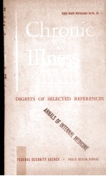 Chronic Illness Digests <em>of</em> Selected References