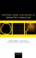 OXFORD CASE HISTORIES <em>IN</em> GERIATRIC MEDIC<em>IN</em>E