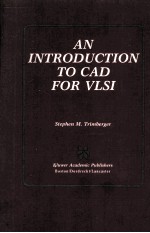 An Introdu<em>c</em>tion to <em>C</em>AD for VLSI