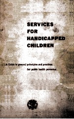 <em>Services</em> For Handicapped Children