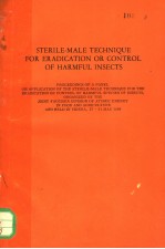 STERILE-MALE TECHNIQUE <em>FOR</em> ERADICATION OR CONTROL OF HARMFUL INSECTS