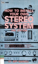 <em>HOW</em> <em>TO</em> IN<em>S</em>TALL <em>YOUR</em> <em>OWN</em> <em>S</em>TEREO <em>S</em>Y<em>S</em>TEM 2ND EDITION