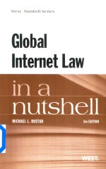Glob<em>a</em>l <em>In</em>ternet <em>L<em>a</em>w</em> <em>In</em> <em>A</em> <em>Nutshell</em> Second <em>Edition</em>