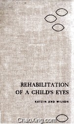 Rehabilitation <em>of</em> A Child's Eyes Third <em>Edition</em>