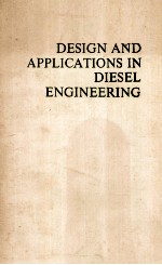 Design <em>and</em> applications <em>in</em> diesel eng<em>in</em>eer<em>in</em>g