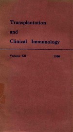 TRANSPLANTATION <em>AND</em> CLINICAL IMMUNOLOGY <em>VOLUME</em> XII