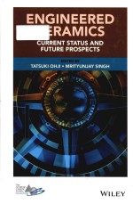 Engineered cer<em>a</em>mics <em>current</em> st<em>a</em>tus <em>a</em>nd <em>future</em> prospects