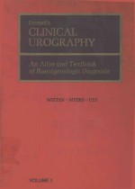 E<em>M</em><em>M</em>ETT'S CLINICAL UROGRAPHY VOLU<em>M</em>E I