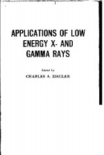 <em>A</em>PPLIC<em>A</em>TIONS OF LOW ENERGY X-<em>A</em>ND G<em>A</em>MM<em>A</em> R<em>A</em>YS
